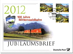 Jubilumsbrief 100 Jahre Mittenwaldbahn